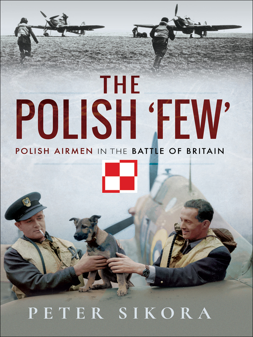 Title details for The Polish 'Few' by Peter Sikora - Available